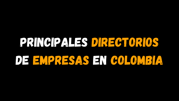 6 Directorios de Empresas en Colombia