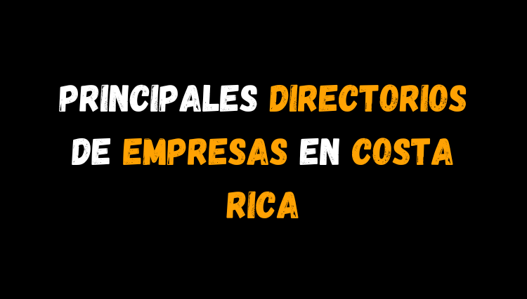 6 Directorios de Empresas en Costa Rica