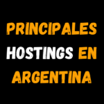 Principales proveedores de Hostings en Argentina