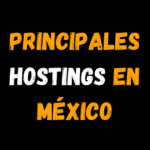 Principales Hostings en México