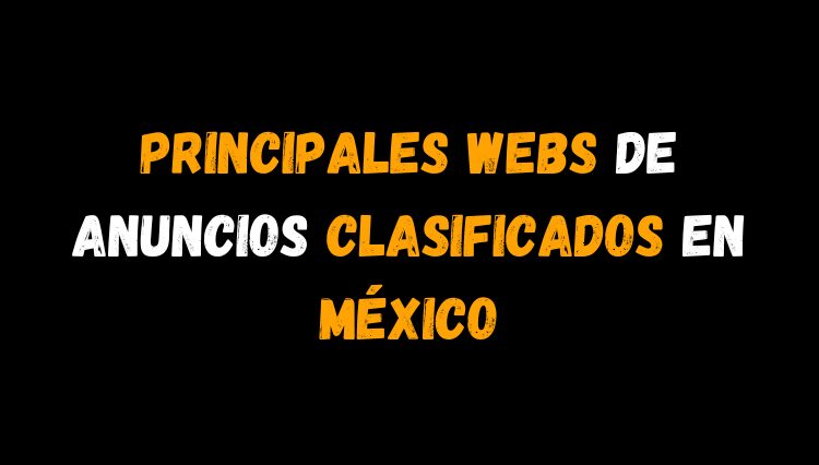 18 Principales webs de anuncios clasificados en México