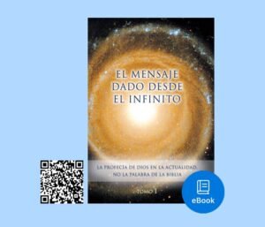 ESPANOL-eBook-EL-MENSAJE-DESDE-EL-INFINITO-T1-700x600px-QR