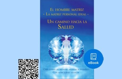 ESPANOL-eBook-EL-HOMBRE-MATRIZ-700x600px-QR